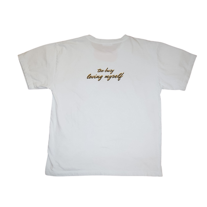 Too Busy Loving Myself — Oversized Tee